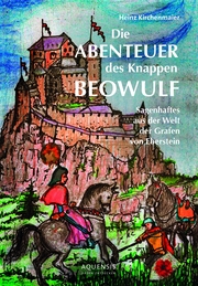 Die Abenteuer des Knappen Beowulf