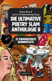 Die ultimative Poetry-Slam-Anthologie II