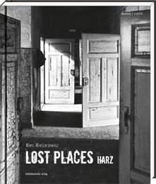 Lost Places Harz