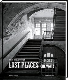 Lost Places Chemnitz - Cover