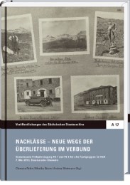 Nachlässe - Neue Wege der Überlieferung im Verbund - Cover