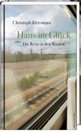 Hans im Glück oder Die Reise in den Westen - Cover