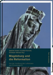 Magdeburg und die Reformation 2