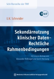 Sekundärnutzung klinischer Daten - Rechtliche Rahmenbedingungen - Cover