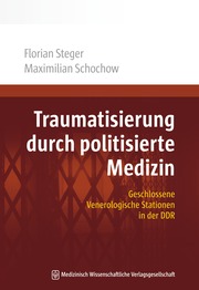 Traumatisierung durch politisierte Medizin - Cover