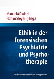 Ethik in der Forensischen Psychiatrie und Psychotherapie - Cover