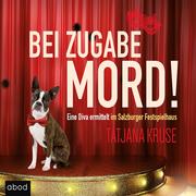 Bei Zugabe Mord! - Cover