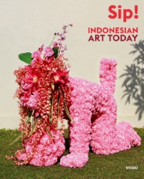 Sip! Indonesian Art Today