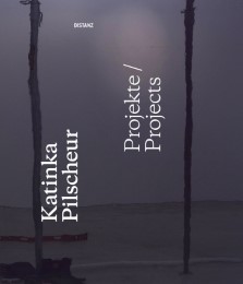 Katinka Pilscheur - Projekte/Projects