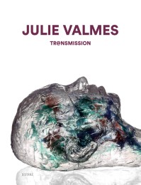 Julie Valmes - Transmission
