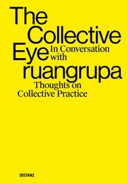 The Collective Eye in conversation with ruangrupa - Cover