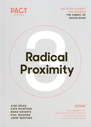 PACT Zollverein - Radical Proximity 3 - Cover