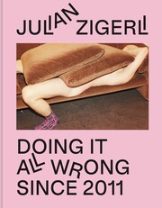 Julian Zigerli - Doing It All Wrong Since 2011 - Cover