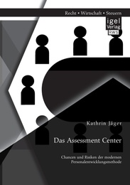 Das Assessment Center