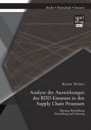 Analyse der Auswirkungen des RFID-Einsatzes in den Supply Chain Prozessen: Planu