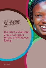 The Iberian Challenge : creole languages beyond the plantation setting - Cover