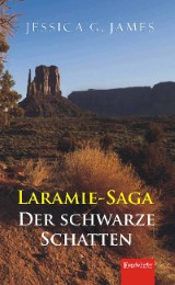 Laramie-Saga - Der schwarze Schatten