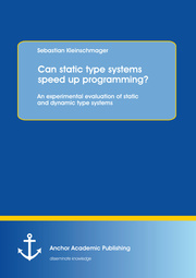 Can static type systems speed up programming? An experimental evaluation of static and dynamic type systems