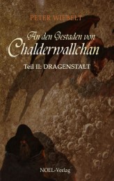An den Gestaden von Chalderwallchan II
