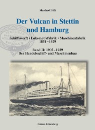 Der Vulcan in Stettin und Hamburg II