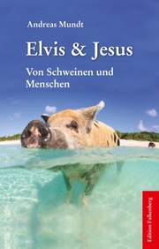 Elvis und Jesus