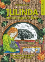 Julinda und die magische Eiche