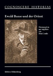 Ewald Banse und der Orient