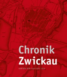 Chronik Zwickau, Kartenmappe