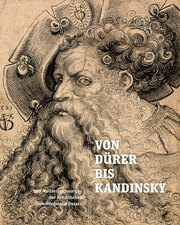 Von Dürer bis Kandinsky