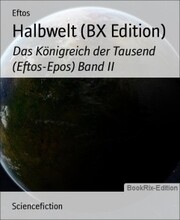 Halbwelt (BX Edition)