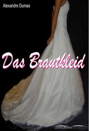 Das Brautkleid