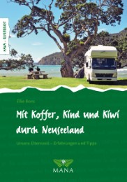 Mit Koffer, Kind und Kiwi durch Neuseeland - Cover