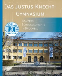 Das Justus-Knecht-Gymnasium - Cover