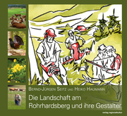 Die Landschaft am Rohrhardsberg und ihre Gestalter