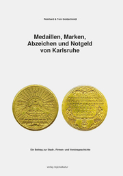 Medaillen, Marken, Abzeichen und Notgeld von Karlsruhe - Cover