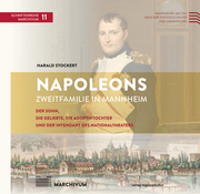 Napoleons Zweitfamilie in Mannheim - Cover