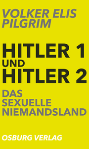 Hitler 1 und Hitler 2. Das sexuelle Niemandsland - Cover