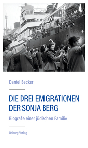 Die drei Emigrationen der Sonja Berg - Cover
