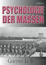 Gustave Le Bon: Psychologie der Massen - Cover