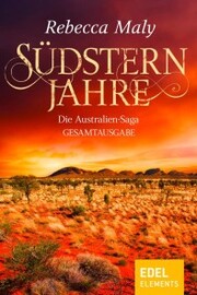 Südsternjahre - Die Australien-Saga Gesamtausgabe - Cover