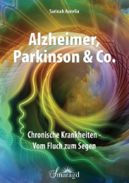 Alzheimer, Parkinson & Co.