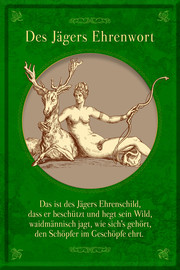 Blechschild 'Des Jägers Ehrenwort'