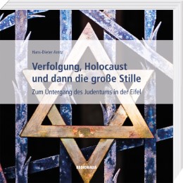 Verfolgung, Holocaust und dann die große Stille