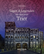 Sagen und Legenden aus dem alten Trier - Cover