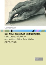 Das Neue Frankfurt (mit)gestalten - Cover