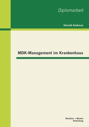 MDK-Management im Krankenhaus