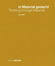In Material gedacht/Thinking through Material