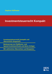 Investmentsteuerrecht Kompakt
