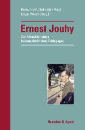 Ernest Jouhy - Zur Aktualität eines leidenschaftlichen Pädagogen