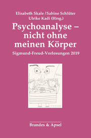 Psychoanalyse - nicht ohne meinen Körper - Cover